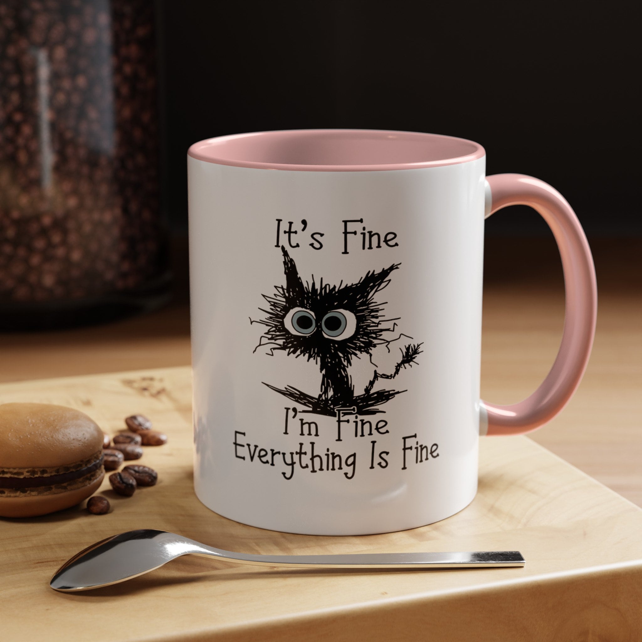 It's Fine I'm Fine Everything is Fine Coffee Mug - Image 2