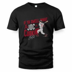 If Ya Smell What Joc Pederson is Cookin' T-Shirt