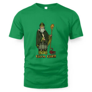 Go'n git St Patrick T-Shirt