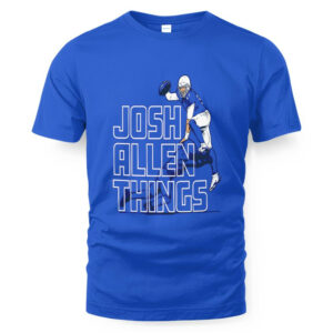 Josh Allen Things T-Shirt