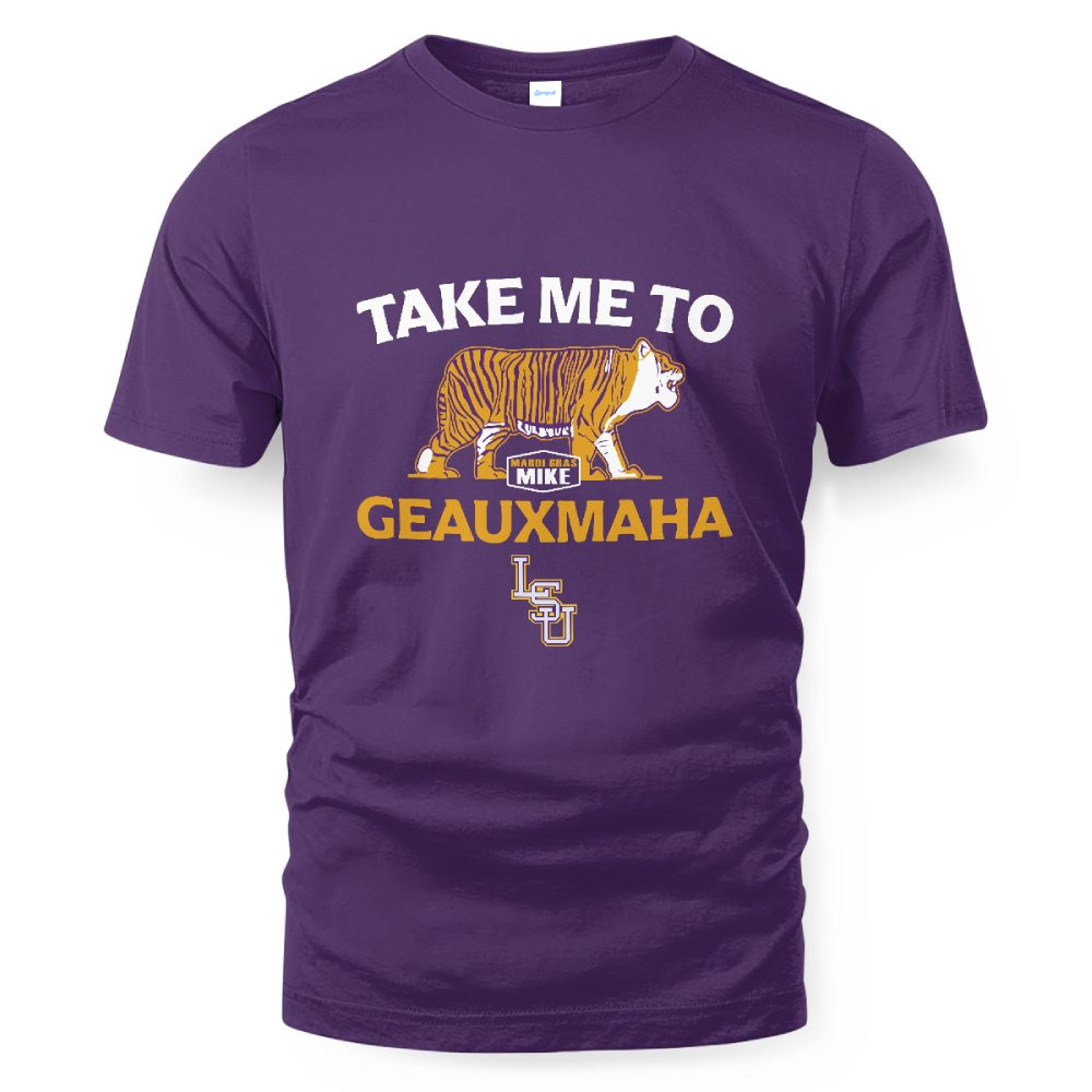 LSU Baseball Take Me to Geauxmaha T-Shirt