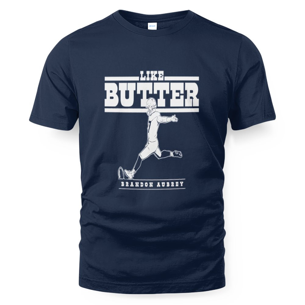 Brandon Aubrey Like Butter T-Shirt