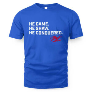 Matt Shaw He Came. He Shaw. He Conquered.T-Shirt