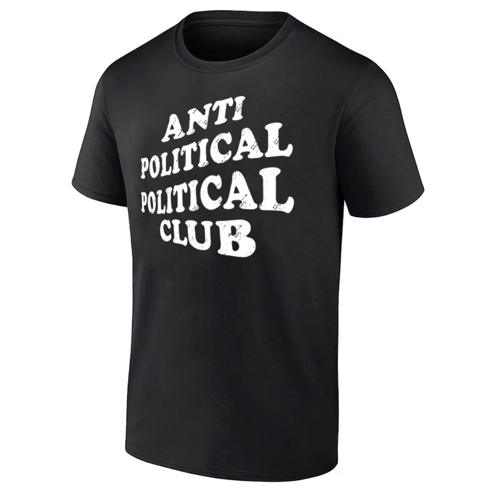 ANTI POLITICAL POLITICAL CLUB SHIRT