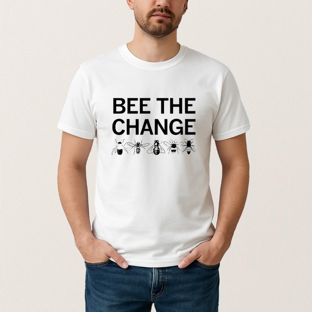 Bee The Change Shirt Tyler Robinson T Shirt