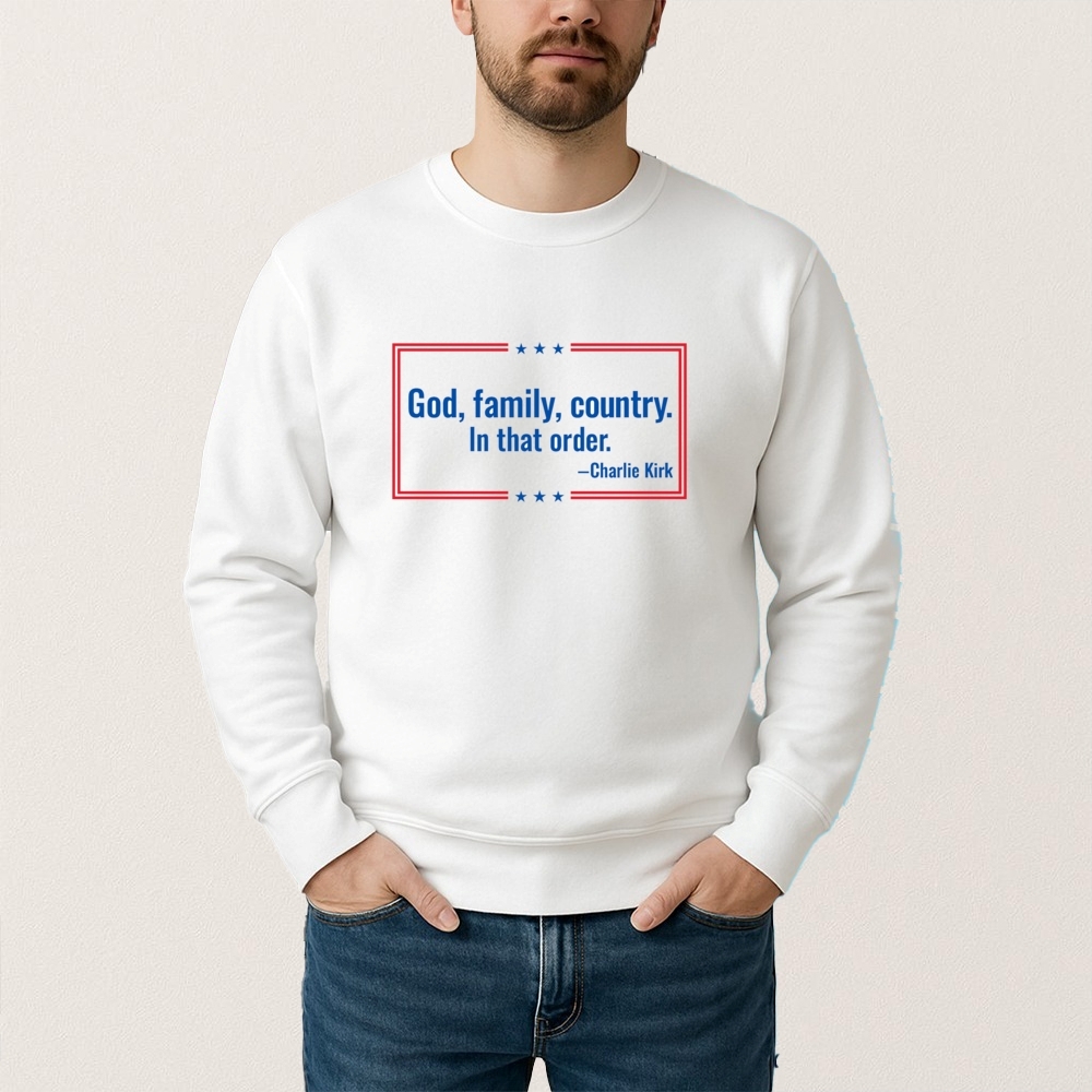 Charlie Kirk God Family Country In That Order Shirt - Image 2