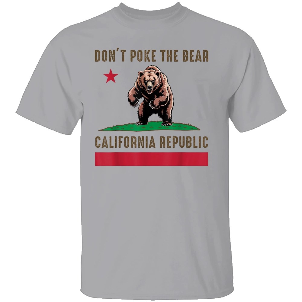 DON’T POKE THE BEAR CALIFORNIA REPUBLIC SHIRT - Image 3