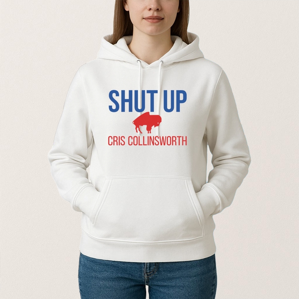 Shut Up Cris Collinsworth Buffalo Football Fan T Shirt - Image 3