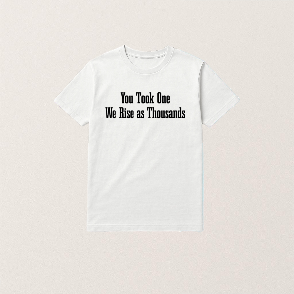 You Took One We Rise As Thousands T Shirt Justice For Charlie Kirk Shirt - Image 4