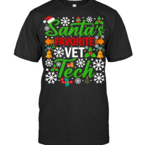 Santas Favorite Vet Tech Shirt Funny Christmas Xmas Pullover Hoodie Vet T Shirt