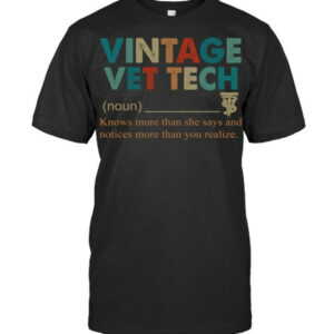 Vintage Vet Tech She Says And Notices More You Realize Pullover Hoodie Vet T Shirt