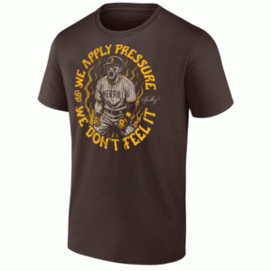 WE APPLY PRESSURE - WE DON'T FEEL IT SHIRT